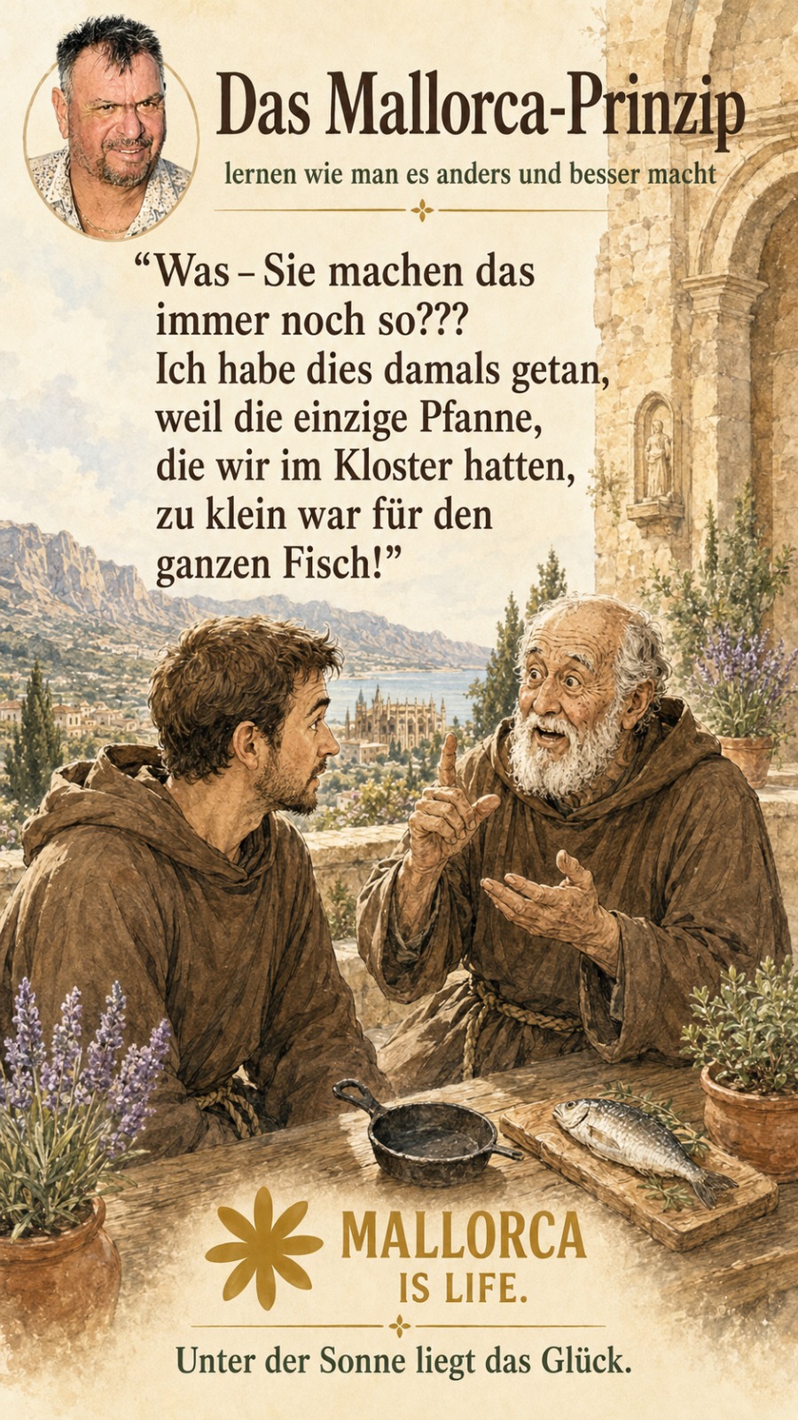 Serie 6: Der alte Koch erklärt, die einzige Pfanne im Kloster war zu klein für den ganzen Fisch