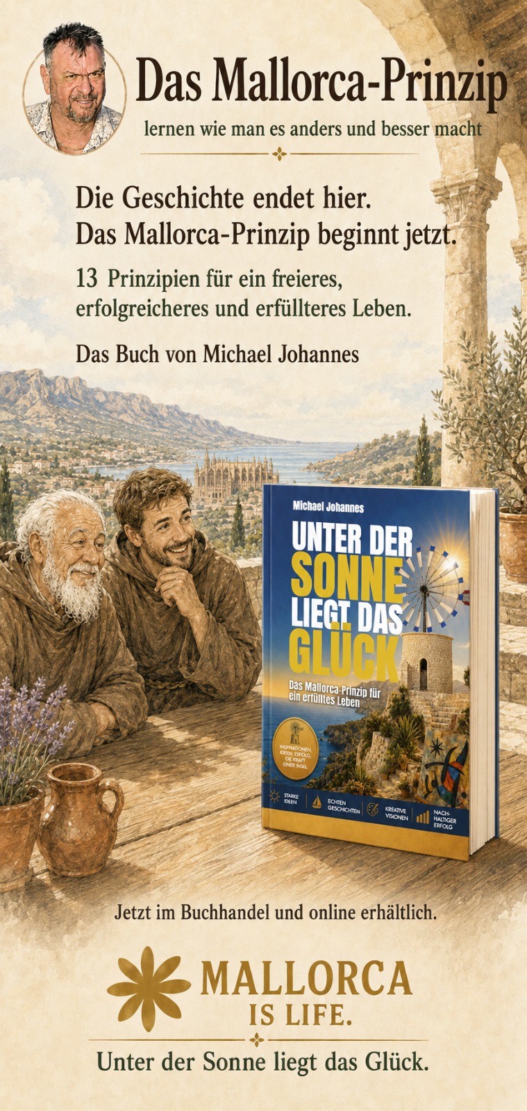 Serie 8: Das Buch Unter der Sonne liegt das Glück von Michael Johannes — 13 Prinzipien