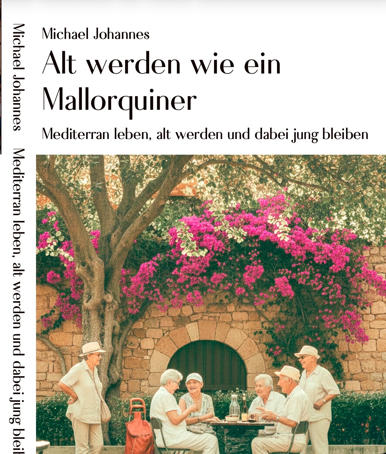 Cover: Alt werden wie ein Mallorquiner